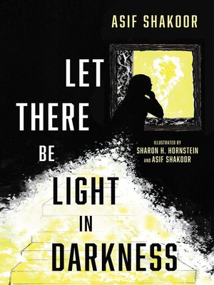 cover image of Let There Be Light in Darkness